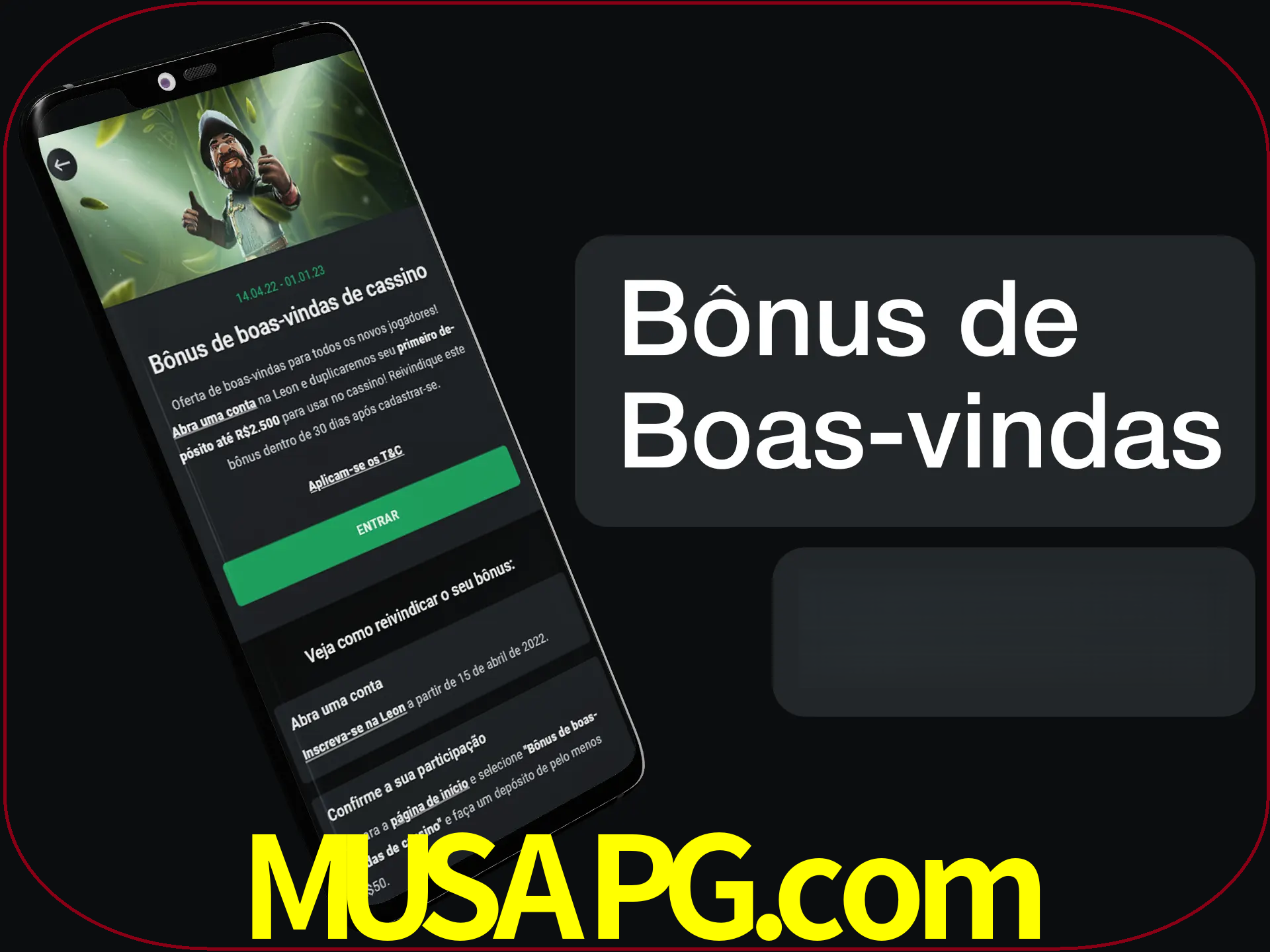Não se esqueça de usar o bônus de boas-vindas.